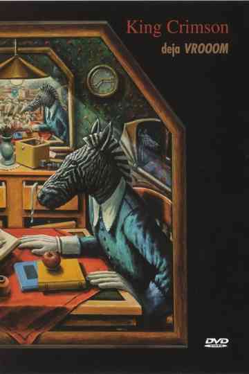 King Crimson  Deja VROOOM poster