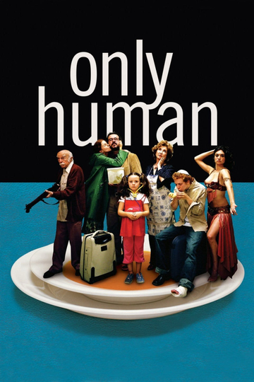 Only Human Poster