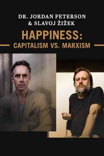 Jordan Peterson Slavoj Žižek Happiness Capitalism vs Marxism Poster