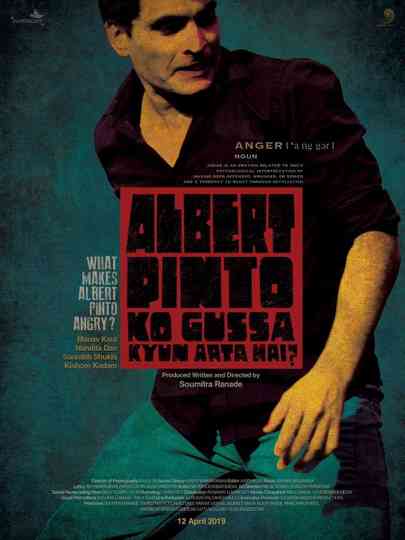 What makes Albert Pinto angry Poster