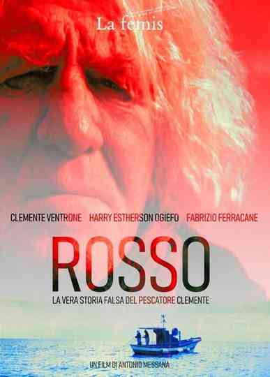Rosso: A True Lie About a Fisherman Poster