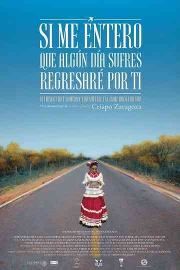 If I Hear That Someday You Suffer Ill Come Back For You Poster