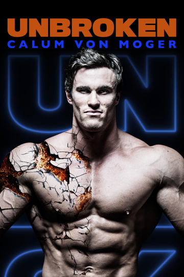 Calum von Moger Unbroken