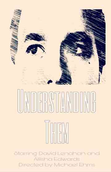 Understanding Them Poster