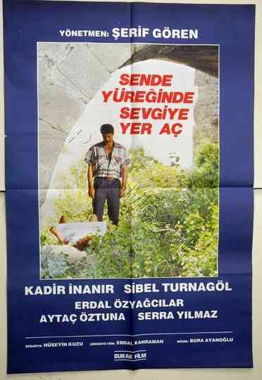 Sen De Yüreğinde Sevgiye Yer Aç Poster
