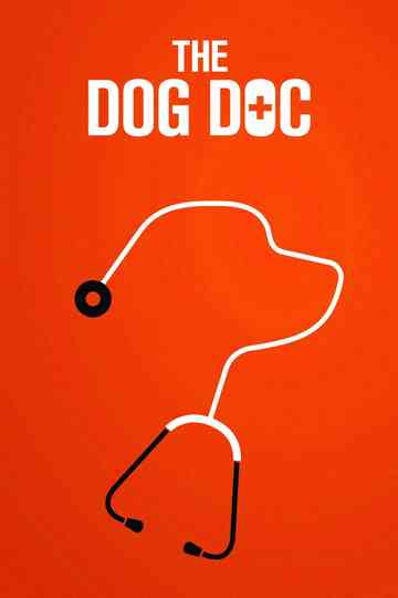The Dog Doc Poster