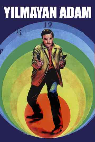 Yılmayan Adam Poster