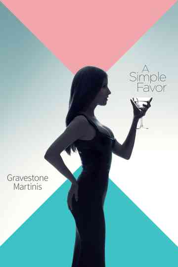 A Simple Favor Gravestone Martinis poster