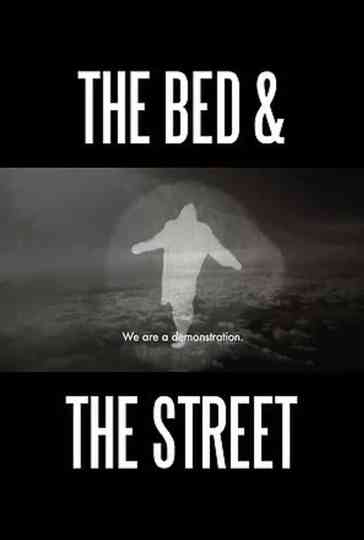 The Bed and the Street Poster
