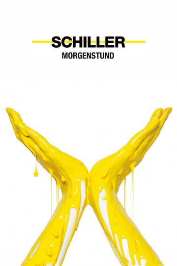 Schiller: Morgenstund Poster