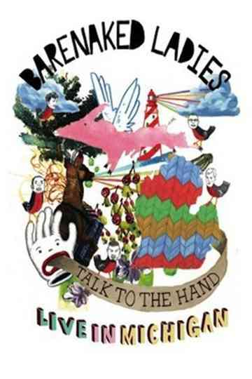 Barenaked Ladies Talk to the Hand  Live in Michigan Poster