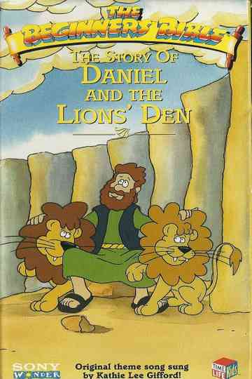 The Beginners Bible The Story of Daniel and the Lions Den Poster