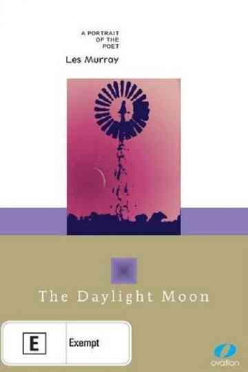 The Daylight Moon Les Murray Poster