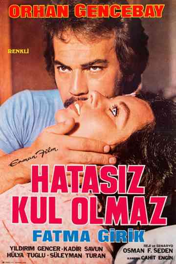 Hatasız Kul Olmaz Poster