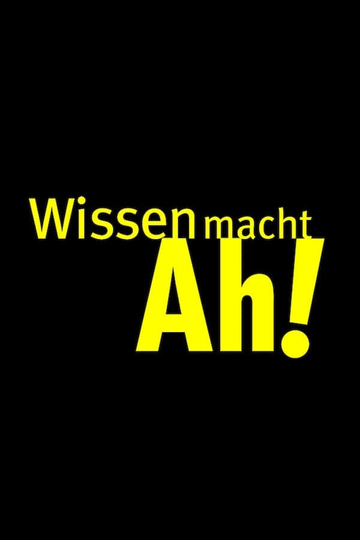 Wissen macht Ah! Poster