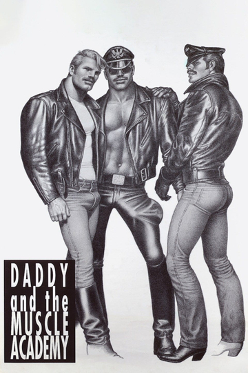 Daddy and the Muscle Academy Poster