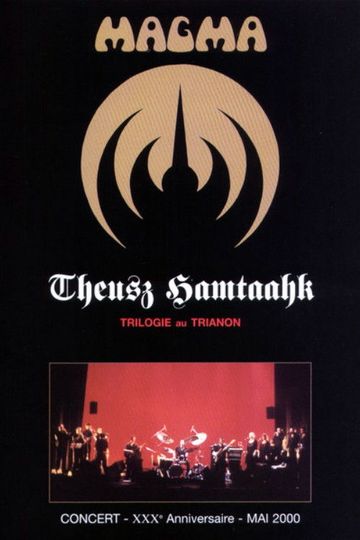 Magma Theusz Hamtaahk Trilogy