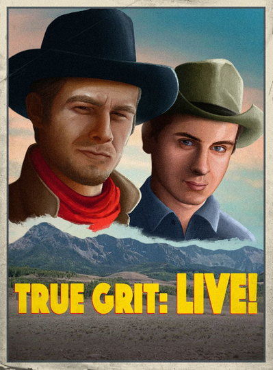 True Grit: LIVE! Poster