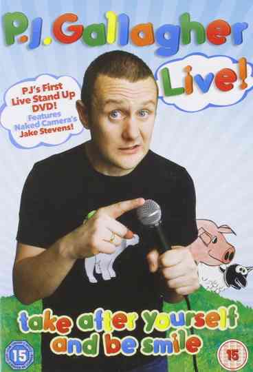 PJ Gallagher - Take After Yourself and be smile Poster