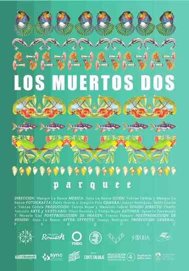 Los Muertos Dos Poster