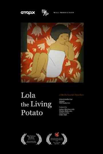 Lola the Living Potato poster