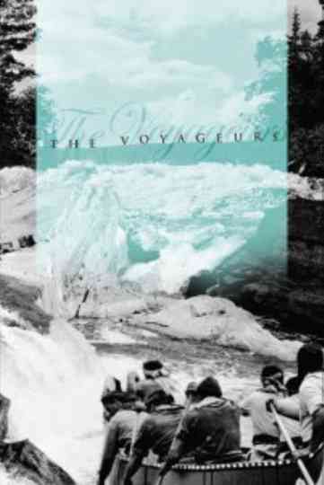 The Voyageurs Poster