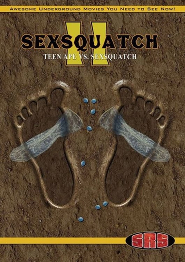 Sexsquatch 2 Teen Ape vs Sexsquatch