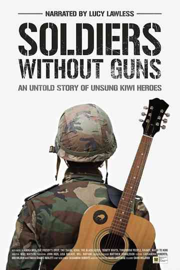 Soldiers Without Guns Poster