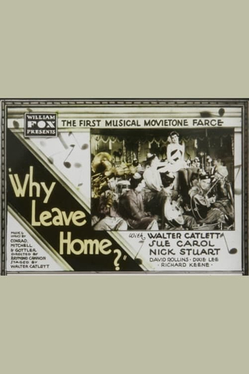 Why Leave Home Poster