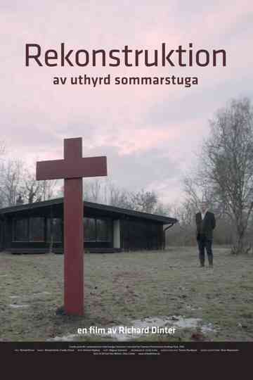 Reconstruction of a Rented Cabin Poster