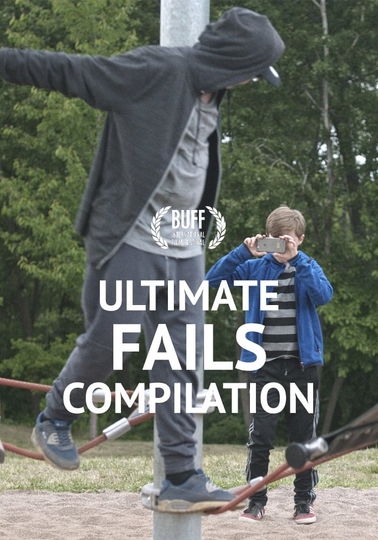 Ultimate Fails Compilation Poster