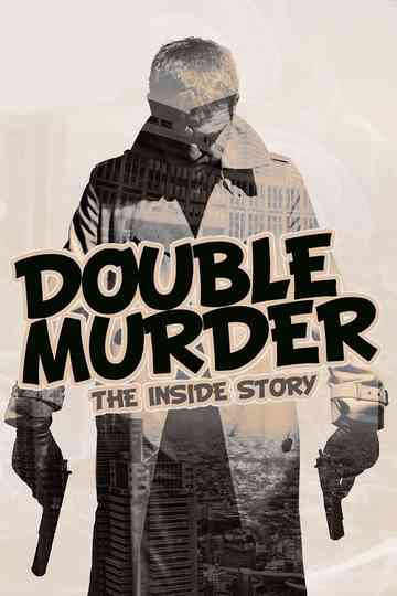 Double Murder: The Inside Story Poster