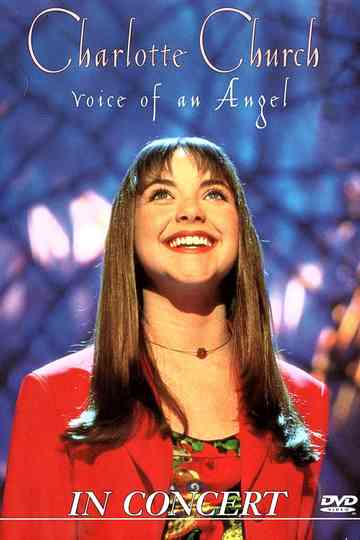 Charlotte Church - Voice of an Angel in Concert Poster