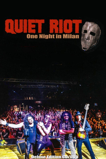 Quiet Riot  One Night in Milan