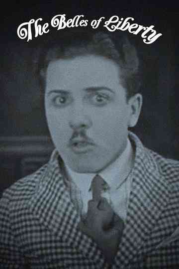 The Belles of Liberty Poster