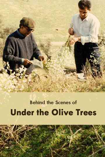 Behind the Scenes of 'Under the Olive Trees' Poster