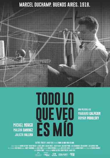 Everything I See Is Mine Poster