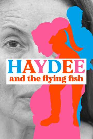 Haydee and the Flying Fish Poster