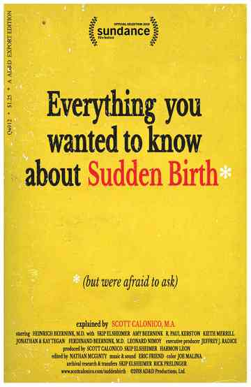 Everything You Wanted to Know About Sudden Birth but were afraid to ask Poster
