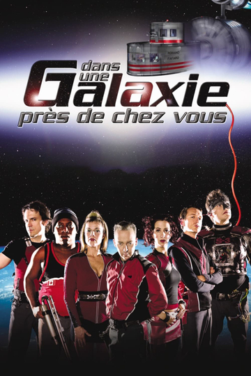 Dans une galaxie près de chez vous, le film Poster