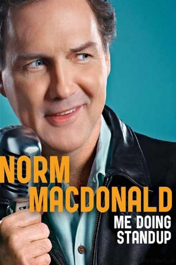 Norm Macdonald Me Doing Standup