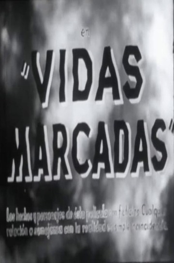 Vidas marcadas Poster