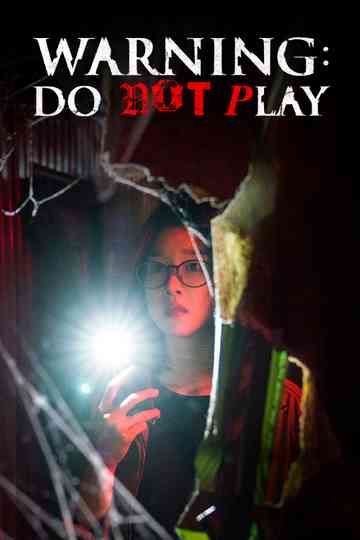 Warning: Do Not Play poster