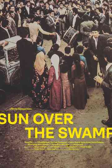 Güneşli Bataklık Poster