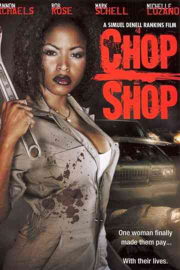 Chop Shop Poster