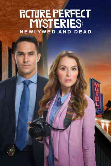 Picture Perfect Mysteries: Newlywed and Dead Poster