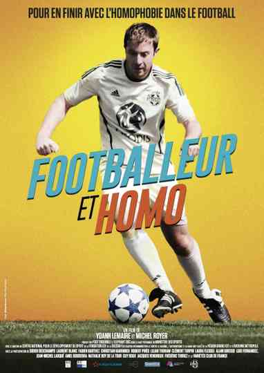 Footballeur et homosexuel : au cœur du tabou Poster
