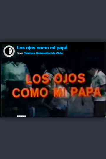 Eyes Like My Dad Poster