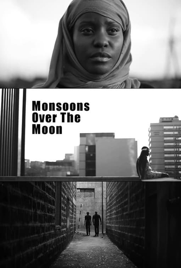 Monsoons Over the Moon Poster