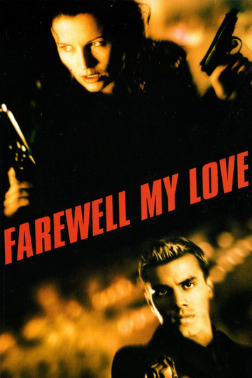 Farewell My Love Poster